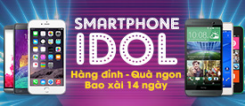 Smartphone Idol - Hàng đỉnh quà ngon - Bao xài 14 ngày