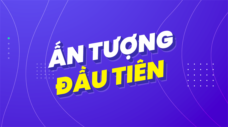 Ấn tượng đầu tiên