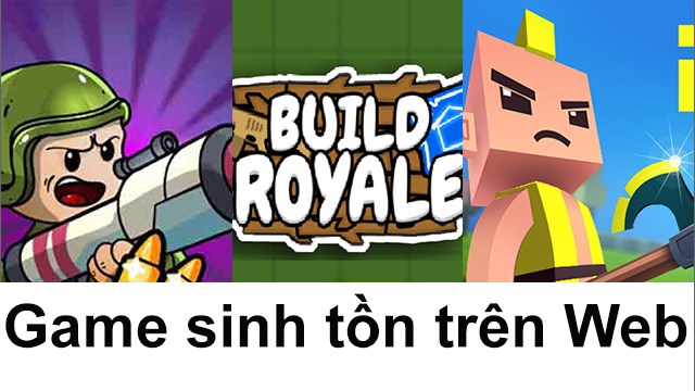 Top 12 tựa game sinh tồn trên Web đơn giản nhưng hấp dẫn