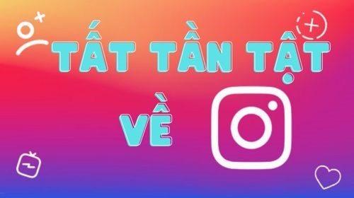 Instagram có gì?