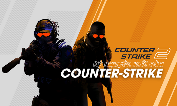 Tải Counter-Strike 2: Trải nghiệm bắn súng góc nhìn thứ nhất đỉnh cao