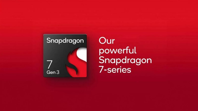 Tiết lộ đầy bất ngờ về chip Snapdragon 7 Gen 3