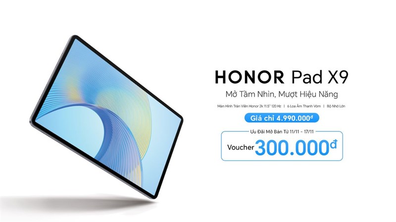 Honor Pad X9 có mức giá 4.990.000 đồng cùng ưu đãi mở bán hấp dẫn Honor Pad X9 có mức giá 4.990.000 đồng cùng ưu đãi mở bán hấp dẫn