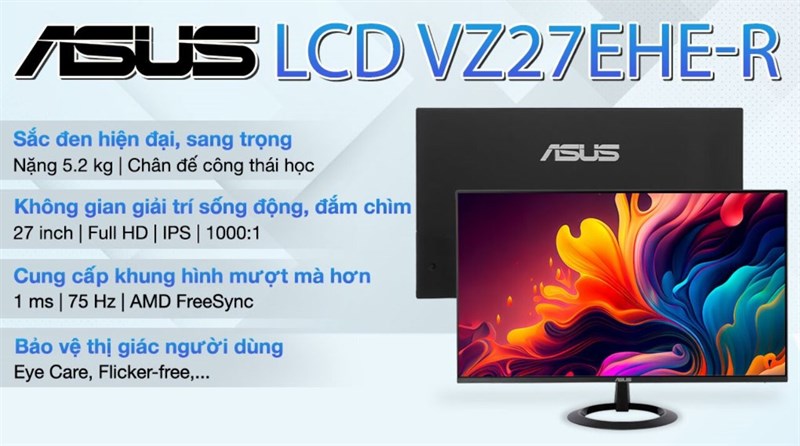 Màn hình Asus VZ27EHE-R 27 inch FHD/IPS/75Hz/1ms/FreeSync/HDMI Màn hình Asus VZ27EHE-R 27 inch FHD/IPS/75Hz/1ms/FreeSync/HDMI