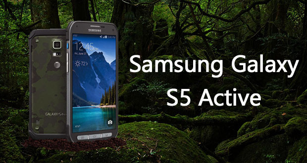 Galaxy S5 Active Galaxy S5 Active