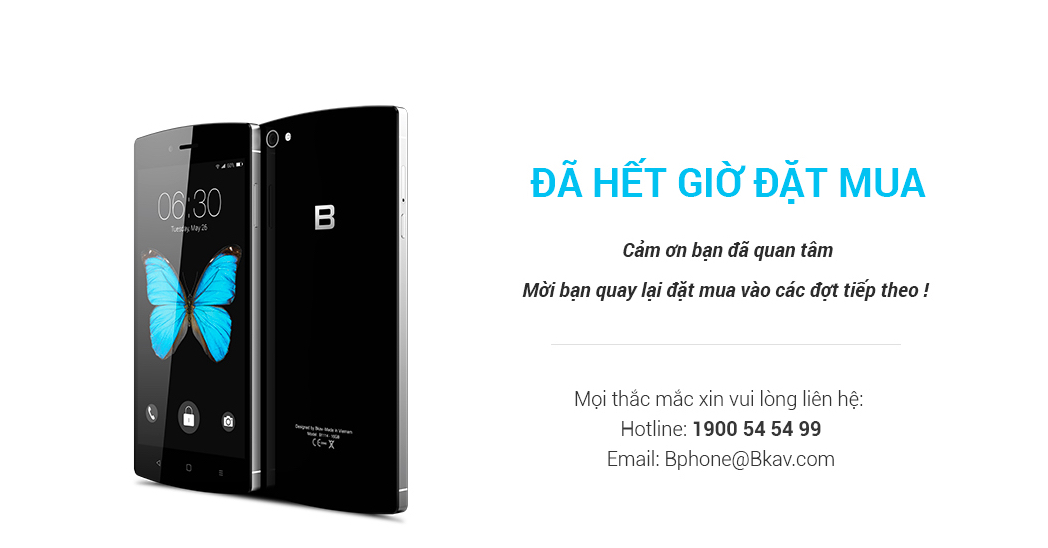 BKAV đã kết thúc đợt bán Bphone đầu tiên BKAV đã kết thúc đợt bán Bphone đầu tiên