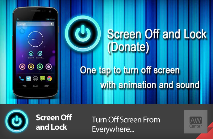 Screen Off and Lock