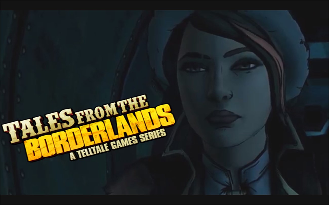 Tales from the Borderlands Pt.4 Tales from the Borderlands Pt.4