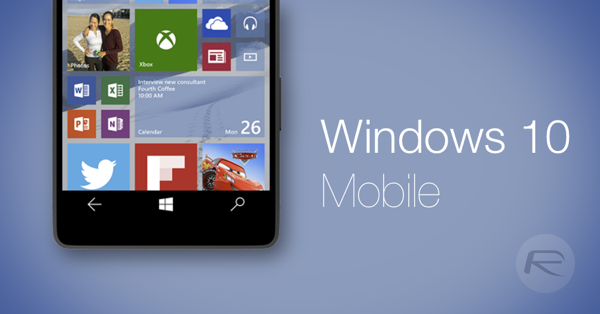 Windows 10 Mobile Windows 10 Mobile