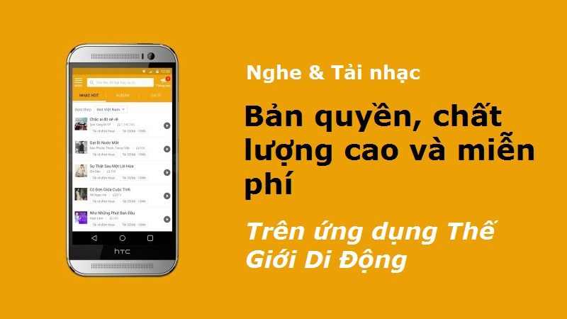 Nghe & tải nhạc trên app TGDD Nghe & tải nhạc trên app TGDD