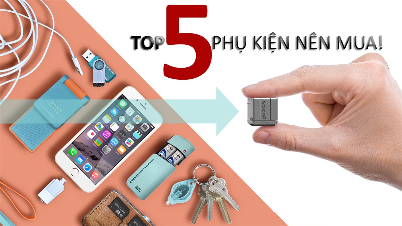 5 phụ kiện nên mua cho smartphone