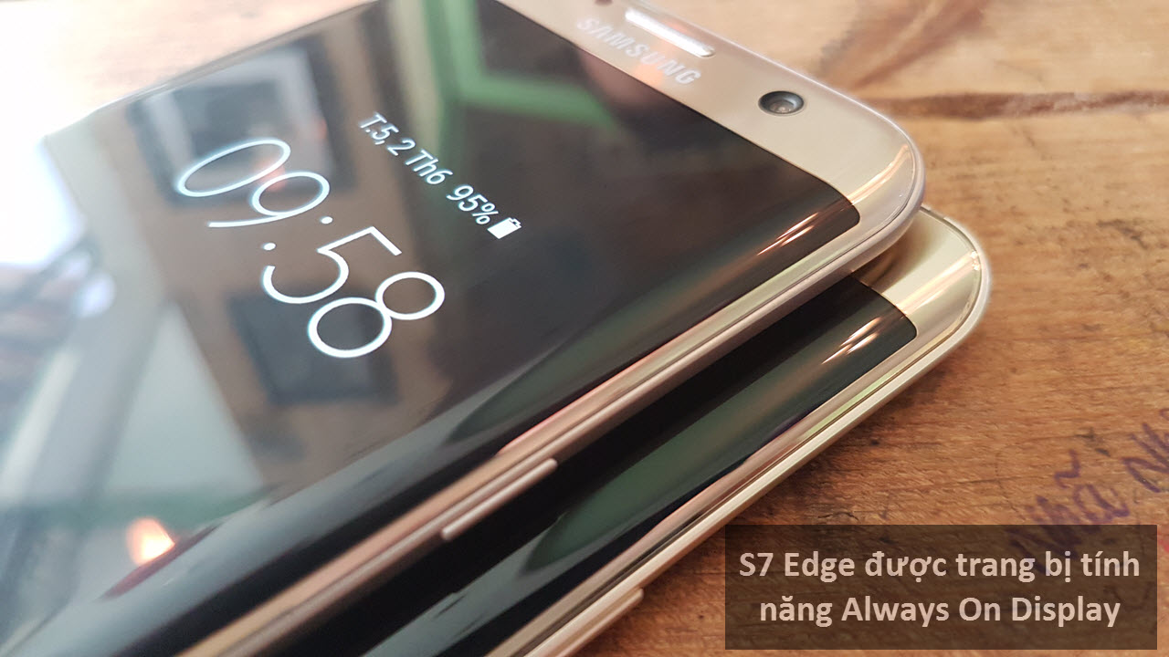 S7 Edge được trang bị tính năng Always On Display