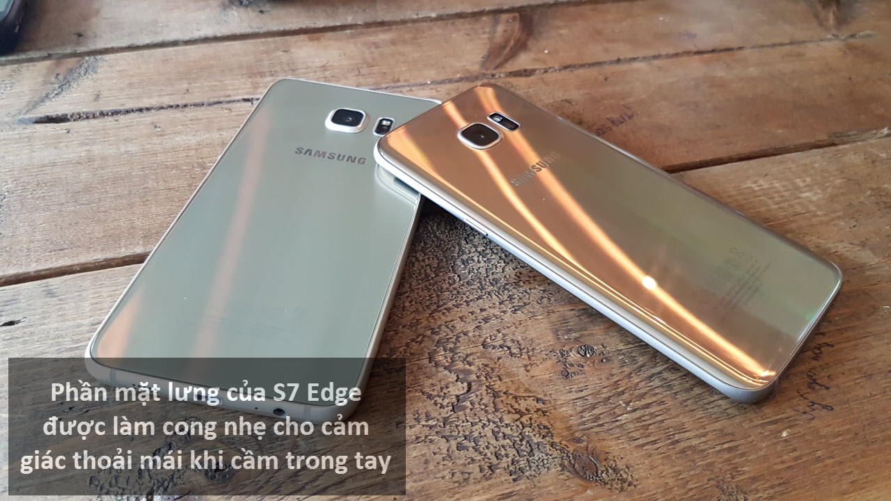 Mặt sau của S7 Edge được làm cong nhẹ về 2 bên