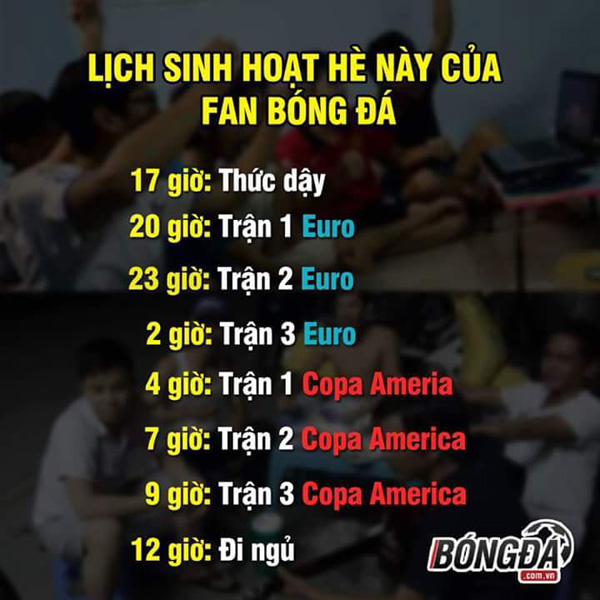 Đây là thời gian biểu sinh hoạt hè của các fan bóng đá, với giờ ngủ rơi vào khoảng từ 12 giờ trưa đến 5 giờ chiều.