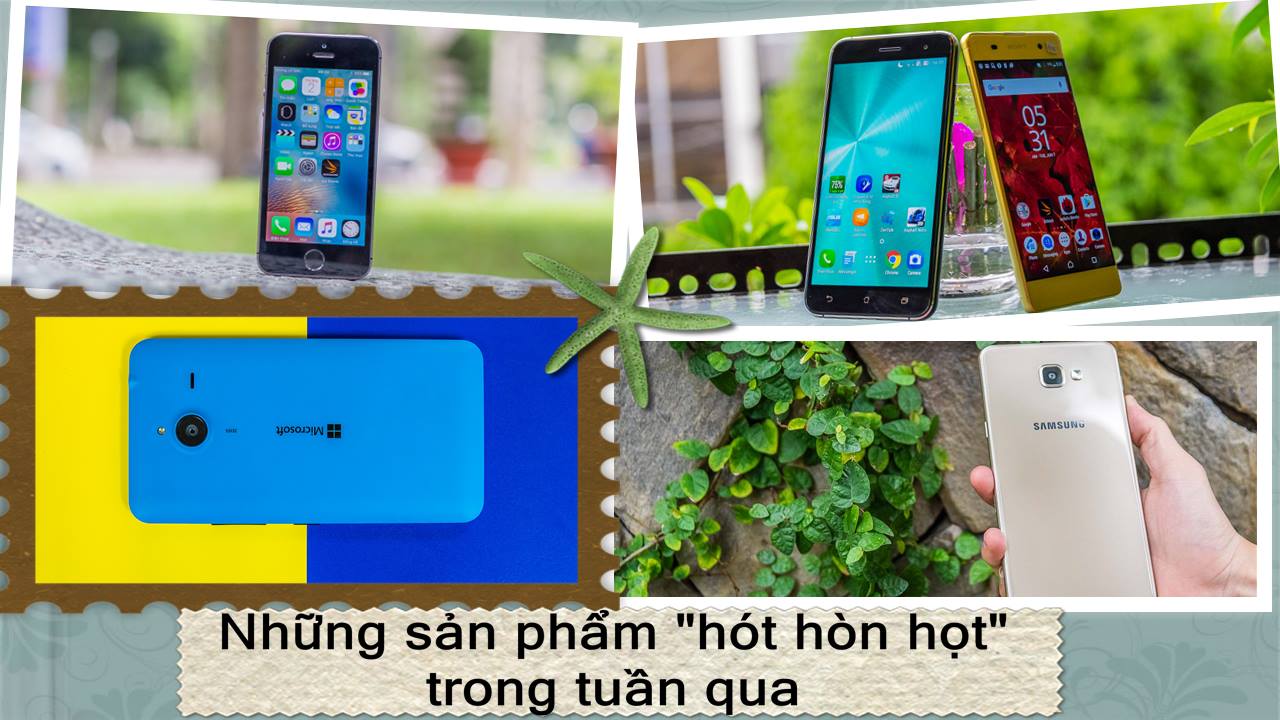 Những sản phẩm công nghệ hot nhất trong tuần