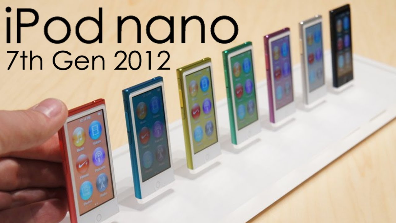 iPod Nano thế hệ 7 (2012) iPod Nano thế hệ 7 (2012)