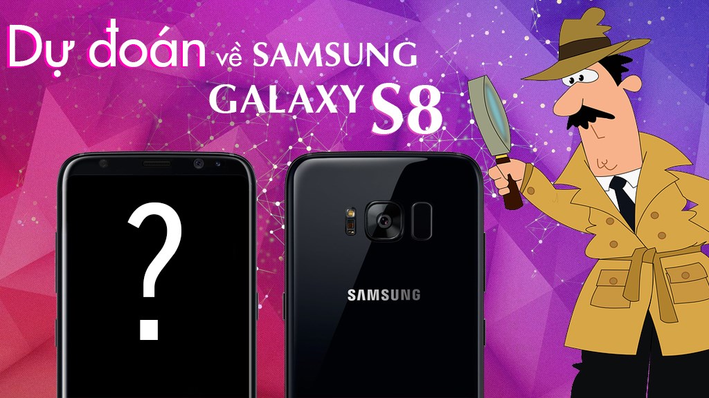 Tham gia dự đoán về Samsung Galaxy S8 trúng nhiều quà tặng hấp dẫn