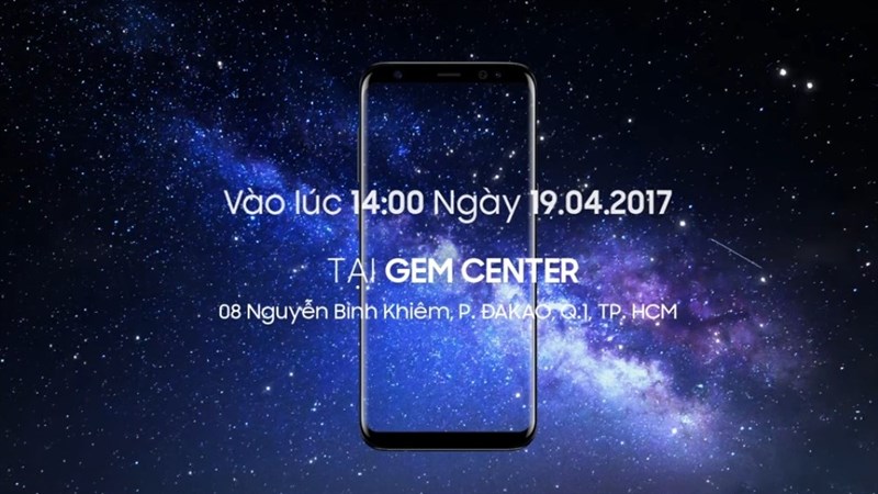 Tường thuật sự kiện ra mắt Galaxy S8 tại Việt Nam, diễn ra vào ngày 19/04 sắp tới Tường thuật sự kiện ra mắt Galaxy S8 tại Việt Nam, diễn ra vào ngày 19/04 sắp tới