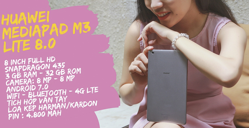 Trên tay Huawei Mediapad M3 Lite 8.0 Trên tay Huawei Mediapad M3 Lite 8.0