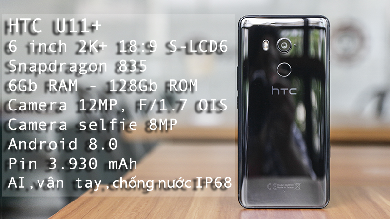 Trải nghiệm nhanh HTC U11+
