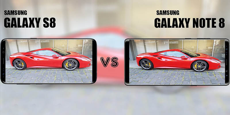 Galaxy S8 vs Galaxy Note 8