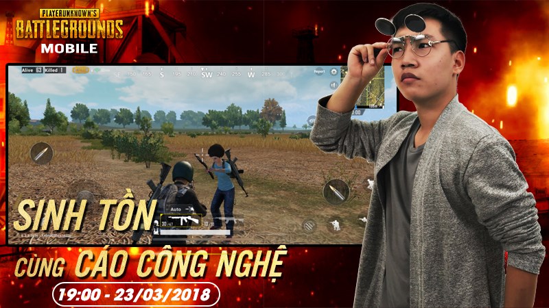 Livestream PUBG Mobile - Sinh tồn cùng Cáo Công Nghệ Livestream PUBG Mobile - Sinh tồn cùng Cáo Công Nghệ