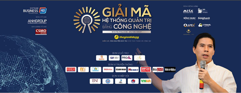 Vietnam Business 4.0 Roadsshow - CEO Nguyễn Đức Tài Vietnam Business 4.0 Roadsshow - CEO Nguyễn Đức Tài