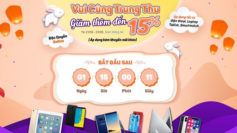 Vui Cùng Trung Thu: Mua smartphone, laptop, tablet giảm giá tới 15%