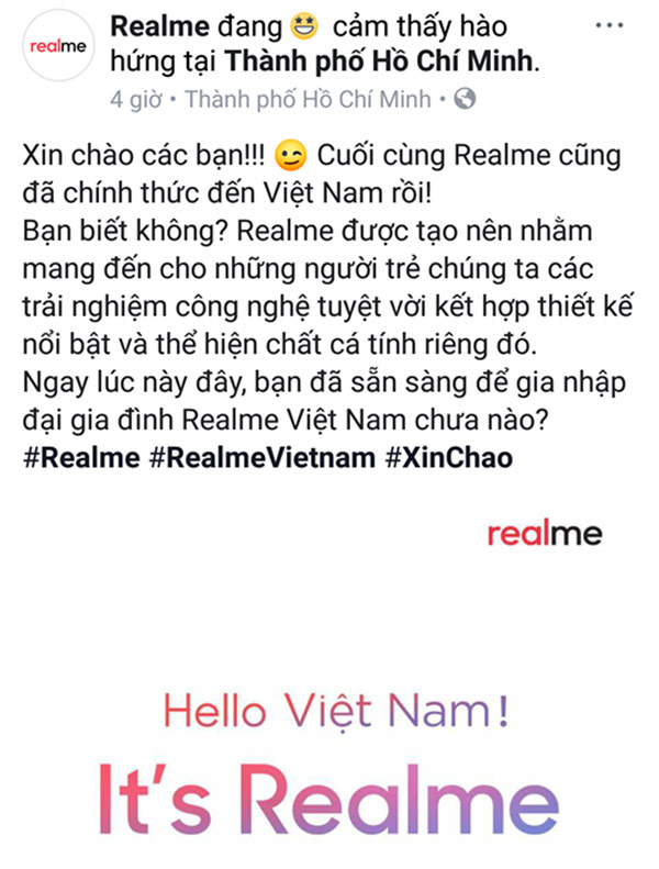Kèm với hình ảnh là dòng trạng thái: Xin chào các bạn!!! Cuối cùng Realme cũng đã chính thức đến Việt Nam rồi! Kèm với hình ảnh là dòng trạng thái: Xin chào các bạn!!! Cuối cùng Realme cũng đã chính thức đến Việt Nam rồi!