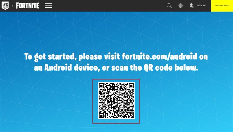 Các bạn có thể dùng các ứng dụng quét mã QR sẵn có trên máy hoặc tải trên CH Play để quét mã tải Fortnite Các bạn có thể dùng các ứng dụng quét mã QR sẵn có trên máy hoặc tải trên CH Play để quét mã tải Fortnite