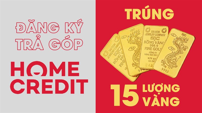 Mua trả góp Home Credit trúng vàng