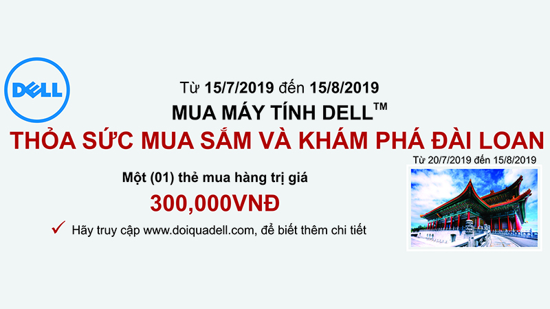 MUA MÁY TÍNH DELL THỎA SỨC MUA SẮM VÀ KHÁM PHÁ ĐÀI LOAN