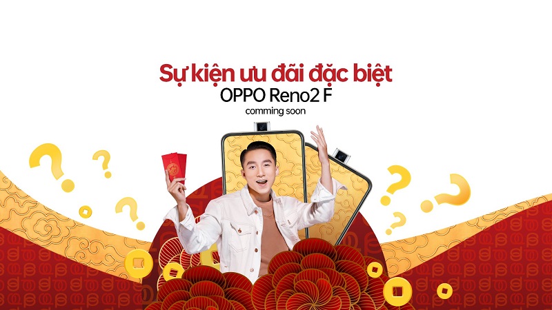 Sự kiện ưu đãi đặc biệt OPPO Reno 2F Sự kiện ưu đãi đặc biệt OPPO Reno 2F