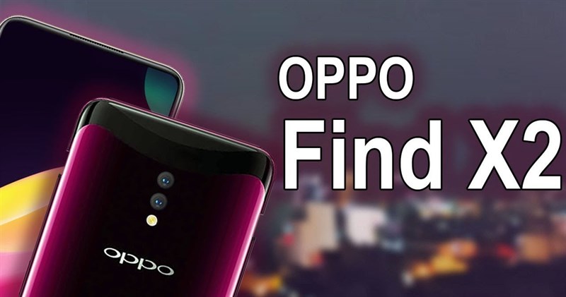 OPPO Find X2 và Find X2 Pro vừa đạt thêm chứng nhận quan trọng tại 1 quốc gia Đông Nam Á OPPO Find X2 và Find X2 Pro vừa đạt thêm chứng nhận quan trọng tại 1 quốc gia Đông Nam Á