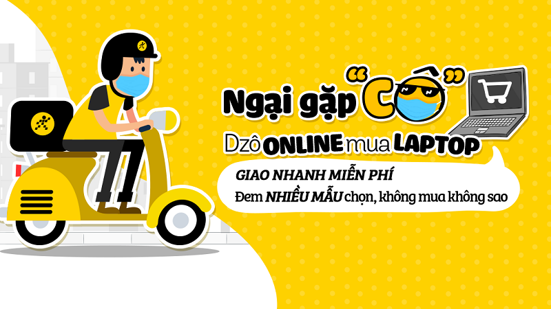 Mua laptop Online mùa dịch