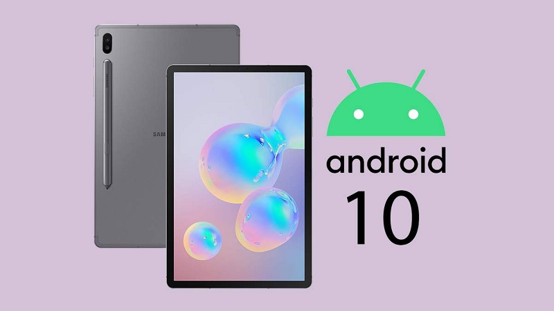 Galaxy Tab S6 chính thức nhận được bản cập nhật Android 10