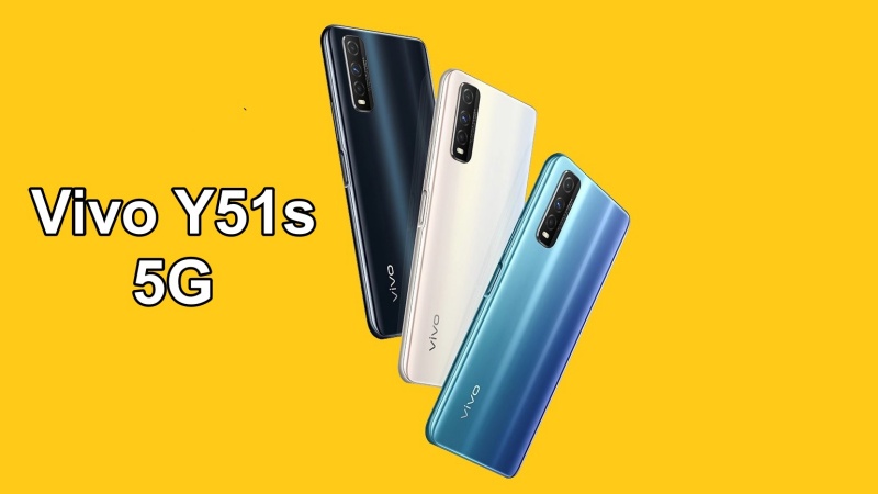 Vivo Y51s ra mắt: Smartphone 5G có 3 camera sau hỗ trợ quay video 4K, giá 5.9 triệu đồng Vivo Y51s ra mắt: Smartphone 5G có 3 camera sau hỗ trợ quay video 4K, giá 5.9 triệu đồng