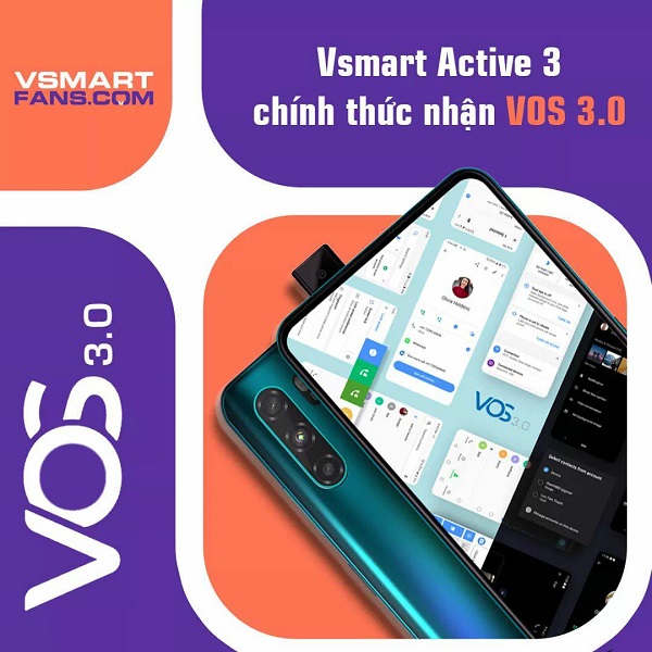 VinSmart phát hành bản cập nhật VOS 3.0 cho Vsmart Active 3 VinSmart phát hành bản cập nhật VOS 3.0 cho Vsmart Active 3
