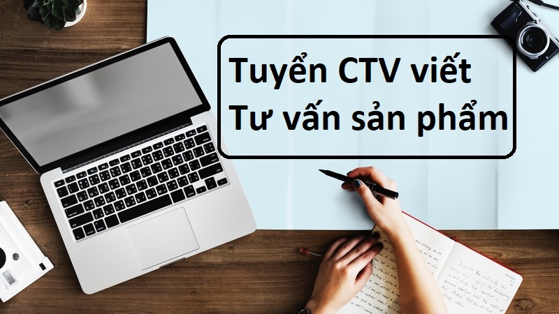 Tuyển CTV tư vấn