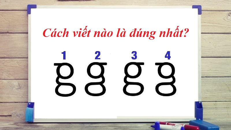 Hack não: Hầu hết mọi người không thể viết đúng chuẩn chữ 'g' thường