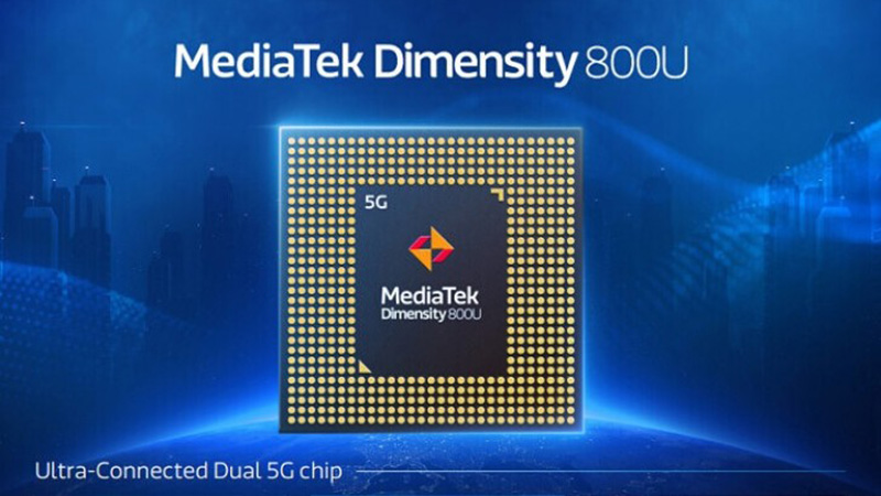 Dimensity 800U đem lại kết nối 5G và mức hiệu năng ổn Dimensity 800U đem lại kết nối 5G và mức hiệu năng ổn