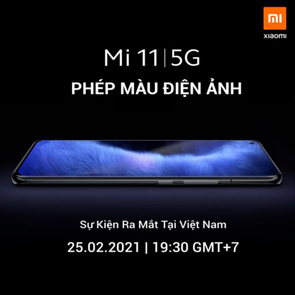 Flagship Xiaomi Mi 11 5G sẽ được ra mắt tại thị trường Việt Nam ngay trong tuần tới Flagship Xiaomi Mi 11 5G sẽ được ra mắt tại thị trường Việt Nam ngay trong tuần tới
