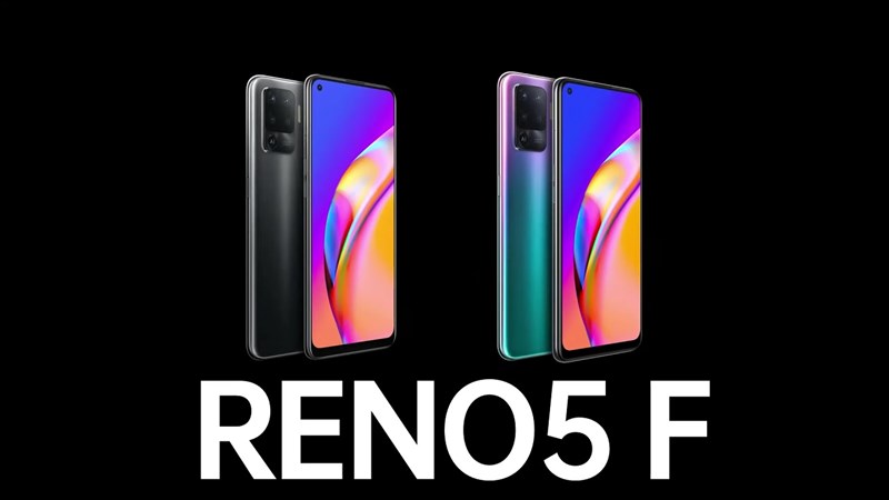 OPPO Reno5 F đã chính thức được ra mắt OPPO Reno5 F đã chính thức được ra mắt