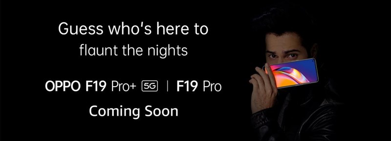 Giám đốc Tiếp thị OPPO đăng ảnh nhá hàng bộ đôi F19 Pro và F19 Pro Plus trước khi ra mắt tại Ấn Độ Giám đốc Tiếp thị OPPO đăng ảnh nhá hàng bộ đôi F19 Pro và F19 Pro Plus trước khi ra mắt tại Ấn Độ