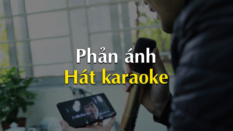 Phản ánh hát karaoke