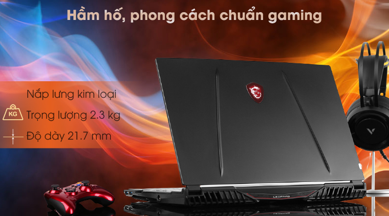 Bề ngoài hầm hố của msi gl65 leopard