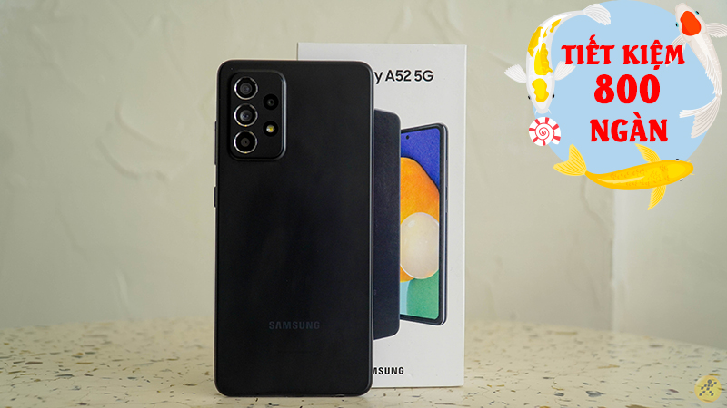 Cách mua Galaxy A52 5G tiết kiệm 800 ngàn với vài thao tác đơn giản