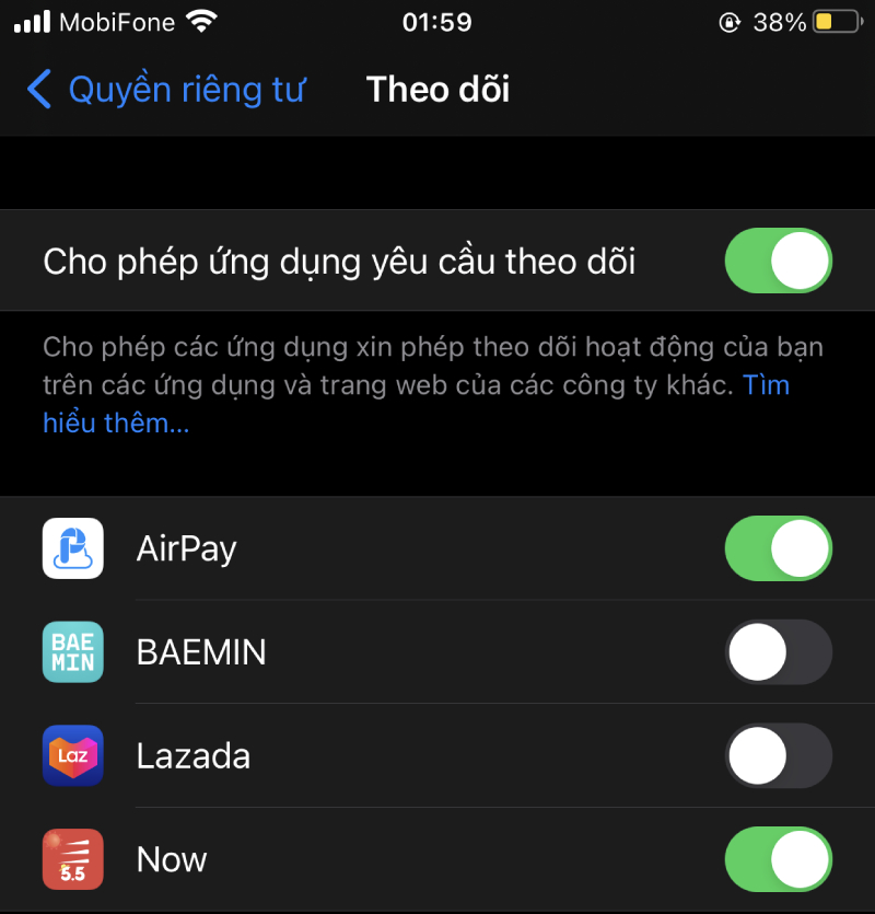 Người dùng được phép quyết định ứng dụng nào có thể theo dõi mình.