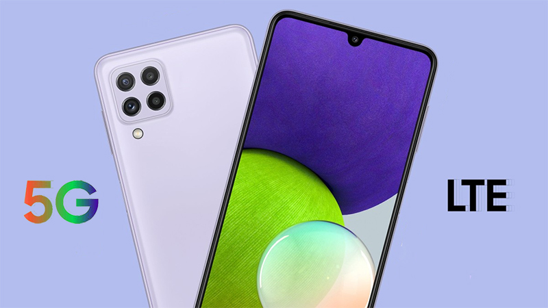 Galaxy A22 4G và Galaxy A22 5G ra mắt: Màn hình 90Hz, chip 5G tân tiến Galaxy A22 4G và Galaxy A22 5G ra mắt: Màn hình 90Hz, chip 5G tân tiến