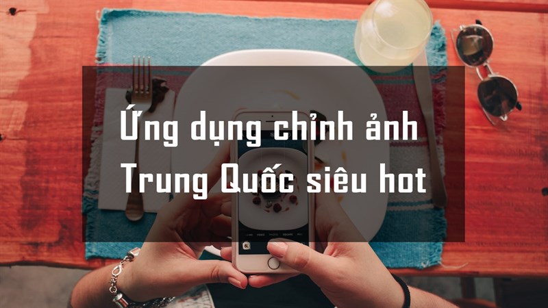 App chỉnh ảnh App chỉnh ảnh